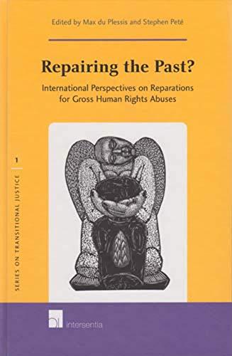 Mark Harris (contributor), Repairing the Past? International Perspectives on Reparations for Gross Human Rights Abuses